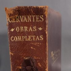 Libros de segunda mano: ORAS COMPLETAS DE MIGUEL DE CERVANTES SAAVEDRA- ED. M. AGUILAR 1953. Lote 237568515