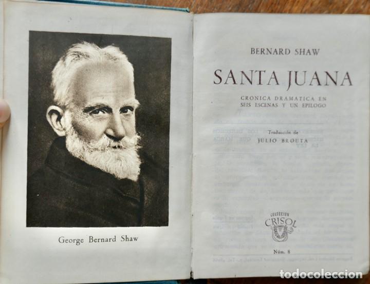 Libros de segunda mano: SANTA JUANA, DE GEORGE BERNARD SHAW. CRISOL 8. 1943 - Foto 1