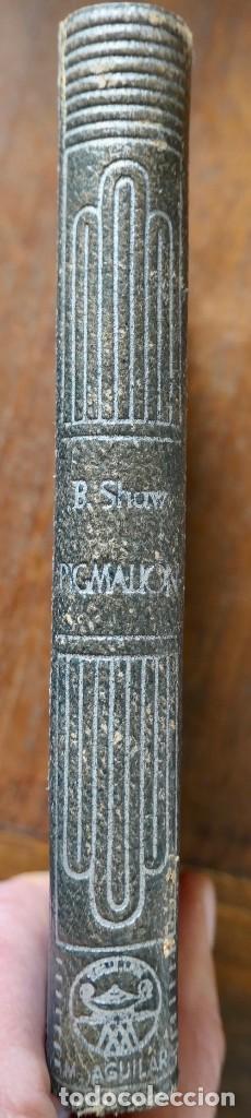 Libros de segunda mano: PIGMALION - GEORGE BERNARD SHAW- CRISOL 8 BIS. 1951 - Foto 7