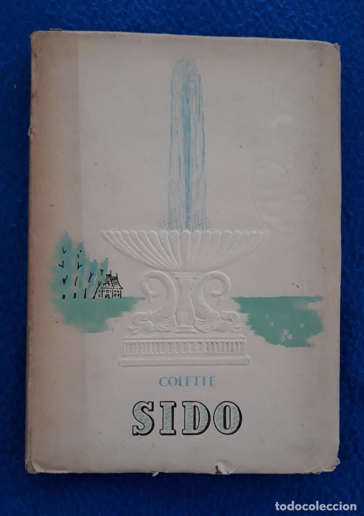 Libros de segunda mano: SIDO - COLETTE ---------- - Foto 1