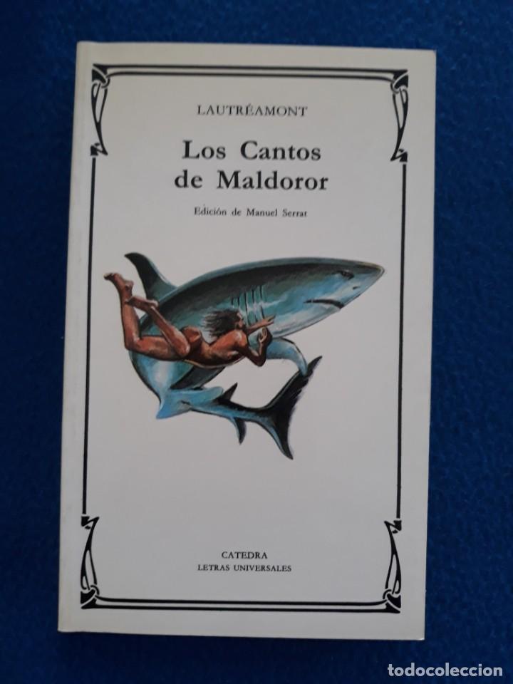 Libros de segunda mano: LOS CANTOS DE MALDOROR - LAUTR&Eacute;AMONT - C&Aacute;TEDRA - Foto 1