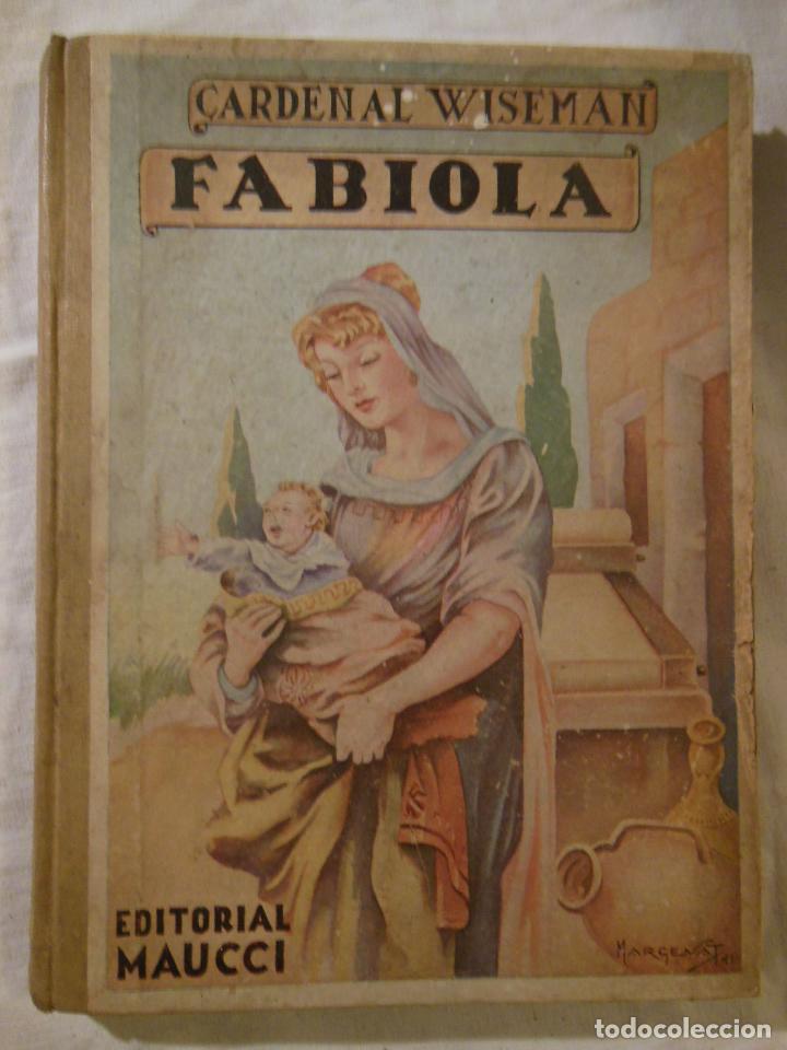 Libros de segunda mano: FABIOLA. 1941 CARDENAL WISEMAN - Foto 1