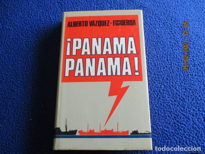 Libros de segunda mano: &iexcl;PANAM&Aacute; PANAM&Aacute;! A. Vazquez Figueroa C&iacute;rculo de Lectores 1983 - Foto 1