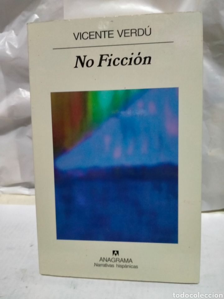 Libros de segunda mano: VICENTE VERD&Uacute; NO FICCI&Oacute;N ANAGRAMA - Foto 1