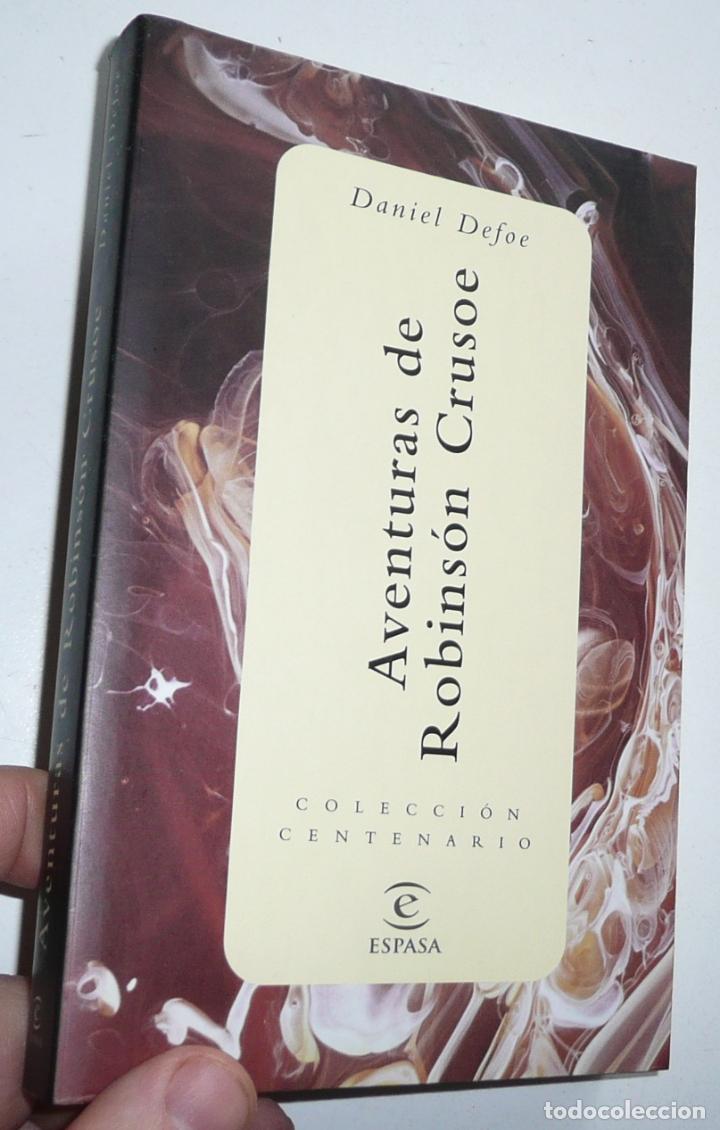 Libros de segunda mano: Aventuras de Robinson Crusoe - Daniel Defoe (Colecci&oacute;n Centenario Espasa) - Foto 1