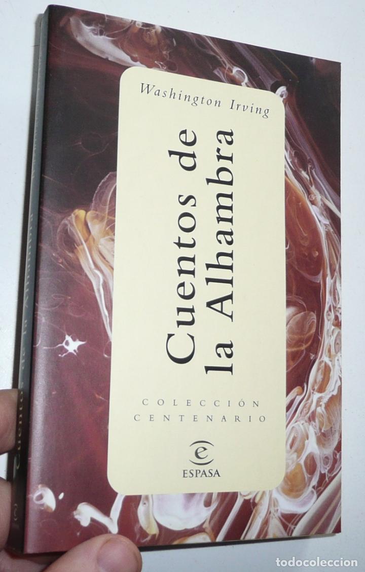 Libros de segunda mano: Cuentos de la Alhambra - Washington Irving (Colecci&oacute;n Centenario Espasa) - Foto 1