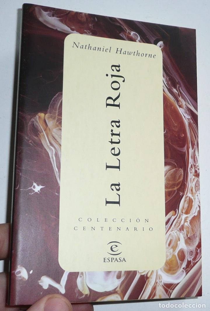 Libros de segunda mano: La letra roja - Nathaniel Hawthorne (Colecci&oacute;n Centenario Espasa) - Foto 1