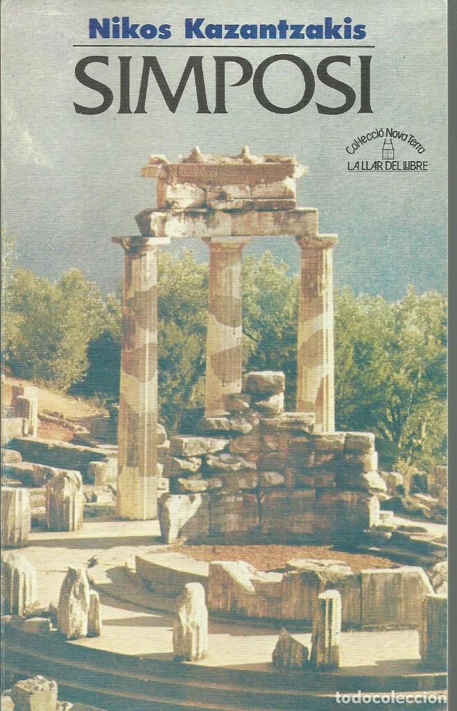 Libros de segunda mano: Simposi. Nikos Kazantzakis. Versi&oacute;n catalana - Foto 1
