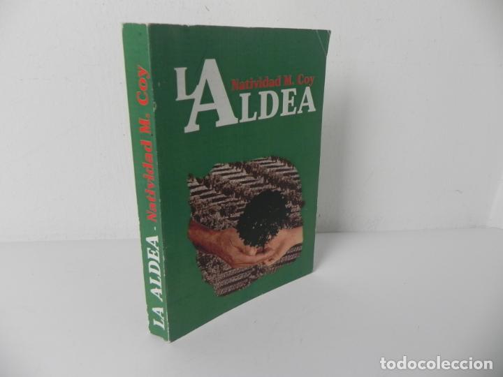 Libros de segunda mano: LA ALDEA (NATIVIDAD M. COY) &Aacute;GLAYA-2001 - Foto 1