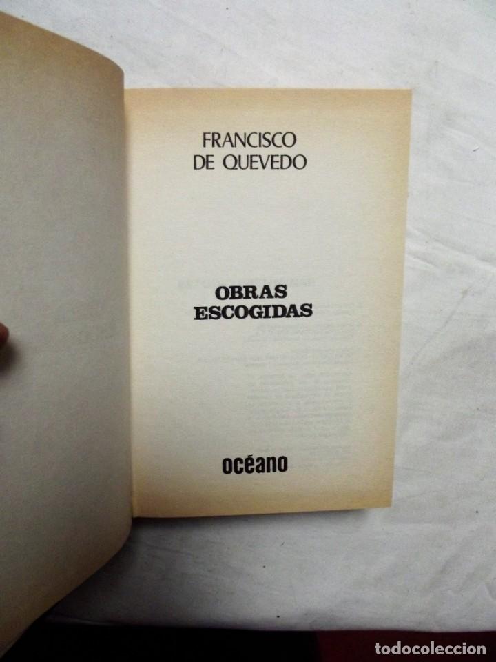 Libros de segunda mano: OBRAS ESCOGIDAS DE FRANCISCO DE QUEVEDO ED. OCEANO - Foto 2