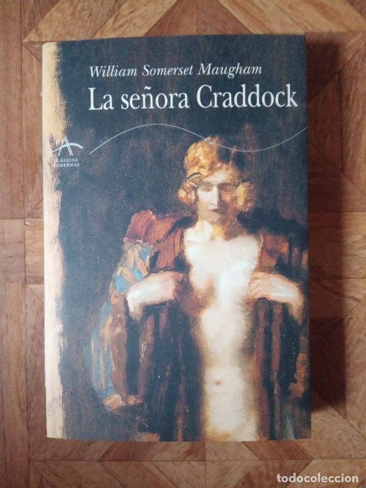 Libros de segunda mano: SOMERSET MAUGHAM - LA SE&Ntilde;ORA CRADDOCK - Foto 1