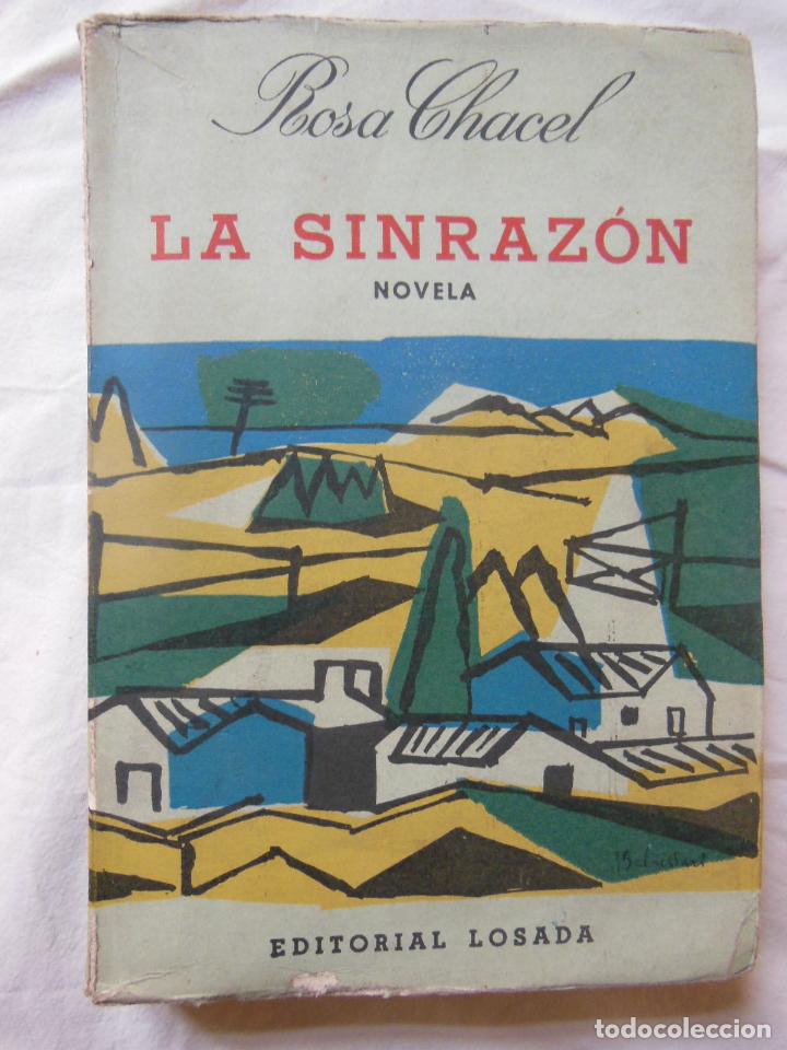 Libros de segunda mano: LA SINRAZON. 1960 ROSA CHACEL. PRIMERA - Foto 1