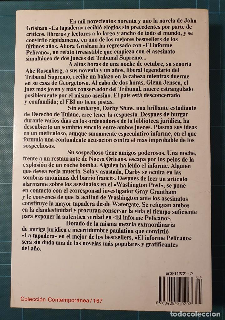 Libros de segunda mano: EL INFORME PELICANO - JOHN GRISHAM - Foto 2