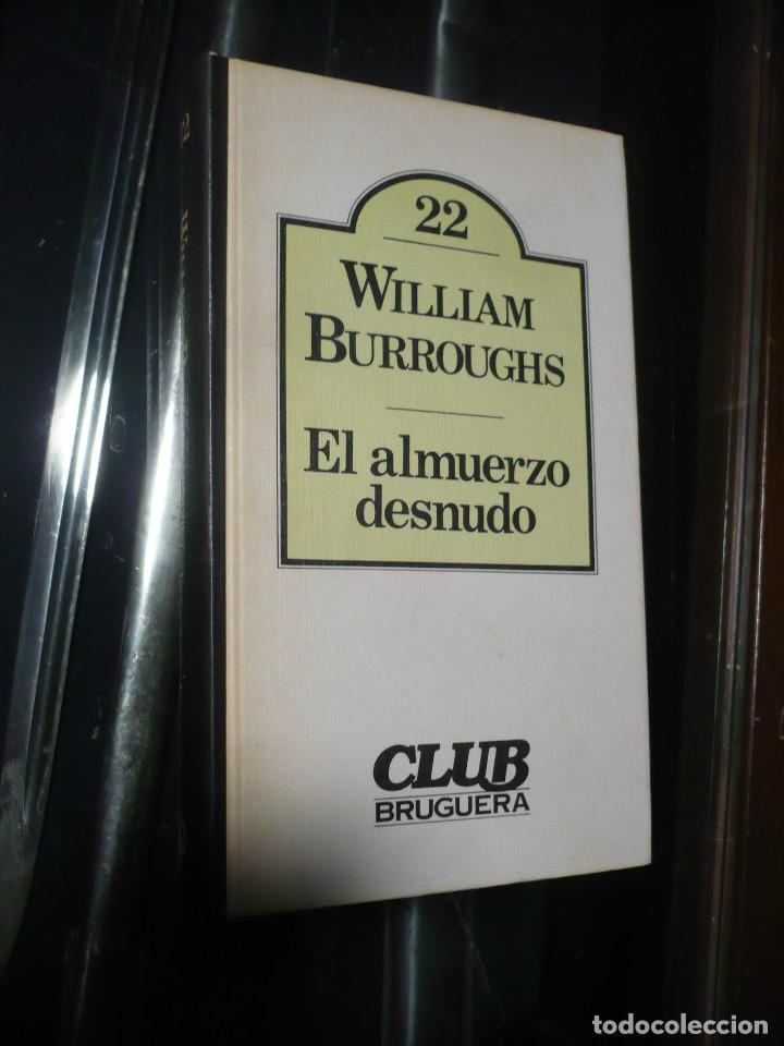 Libros de segunda mano: El Almuerzo Desnudo, William Burroughs - Foto 1