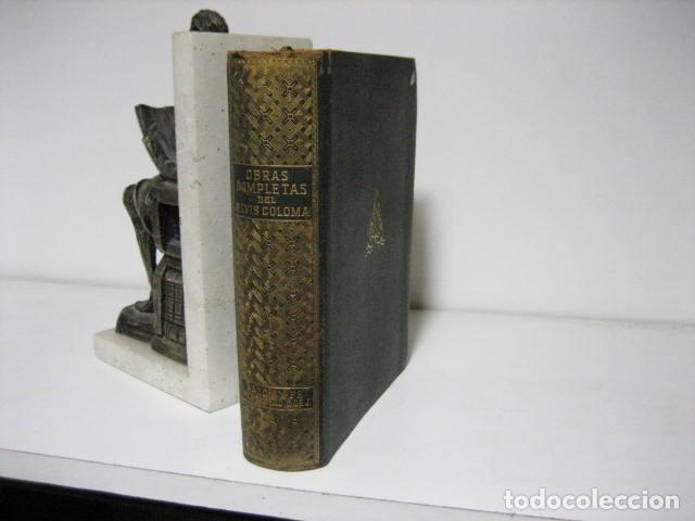 Libros de segunda mano: OBRAS COMPLETAS DEL P. LUIS COLOMA EDIT RAZ&Oacute;N Y FE A&Ntilde;O 1945 - Foto 1