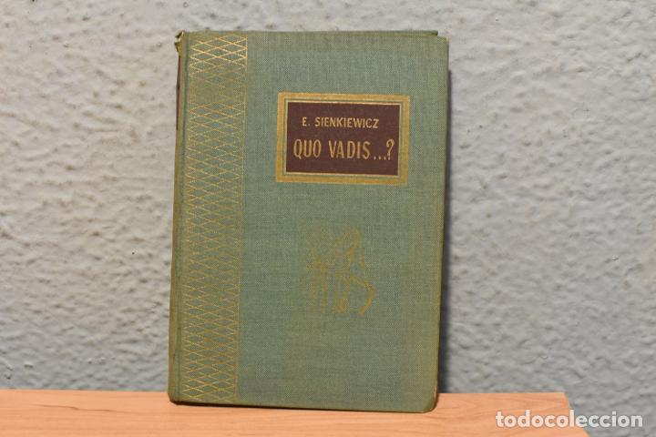 Libros de segunda mano: QUO VADIS...? - E. SIENKIEWICZ- 1963 - Foto 1