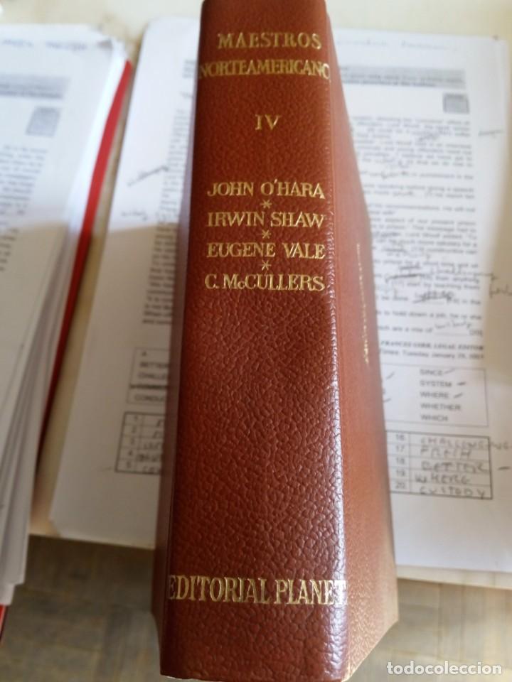 Libros de segunda mano: John O'Hara / Irwin Shaw / Eugene Vale / C.M. Cullers - Maestros Norteamericanos IV