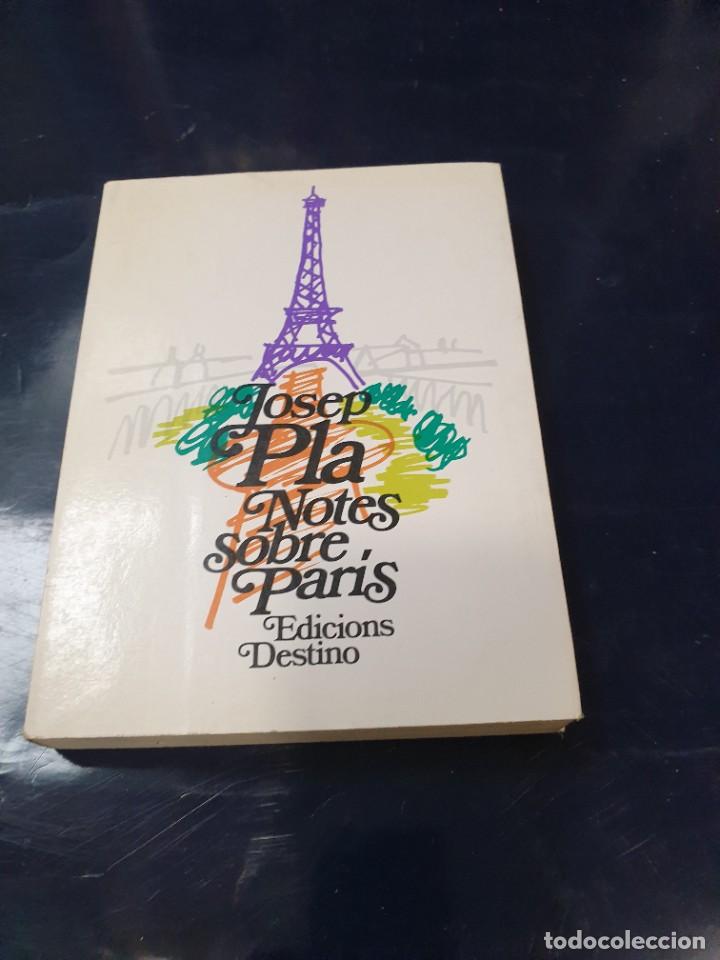 Libros de segunda mano: Notes sobre Paris Josep Pl&aacute; - Foto 1