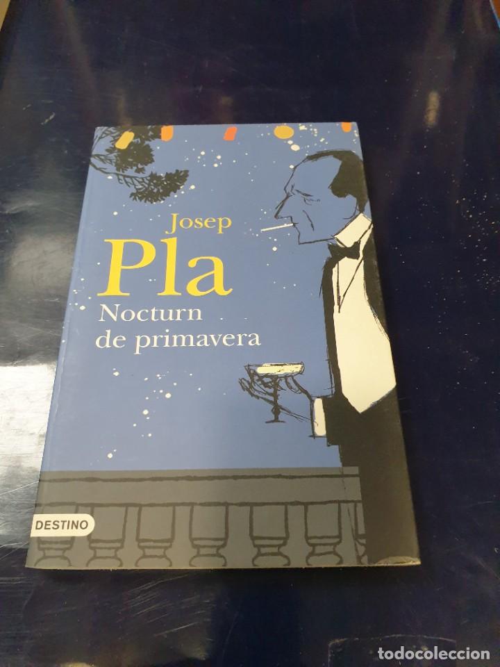 Libros de segunda mano: Nocturn de Primavera Josep Pl&aacute; - Foto 1