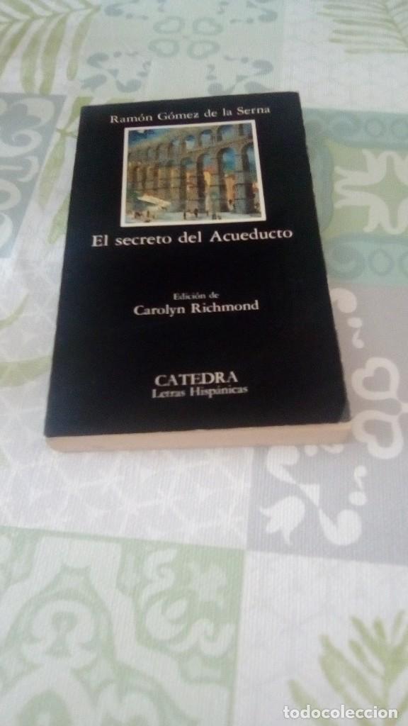 Libros de segunda mano: EL SECRETO DEL ACUEDUCTO. RAM&Oacute;N GOMEZ DE LA SERNA. - Foto 1