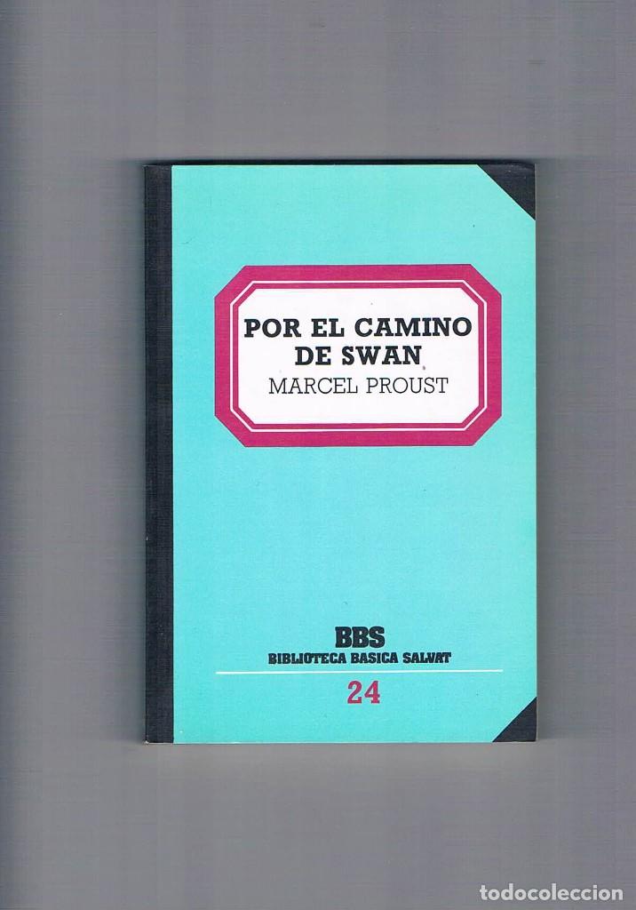 Libros de segunda mano: POR EL CAMINO DE SWAN. MARCEL PROUST. **- - Foto 1