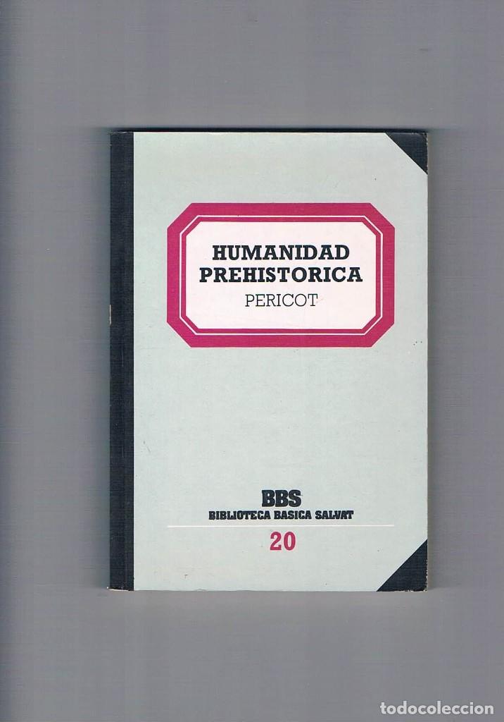 Libros de segunda mano: HUMANIDAD PREHIST&Oacute;RICA. PERICOT. **- - Foto 1