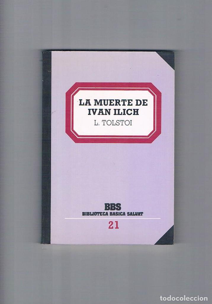 Libros de segunda mano: LA MUERTE DE IVAN ILICH. LE&Oacute;N TOLSTOI. **- - Foto 1
