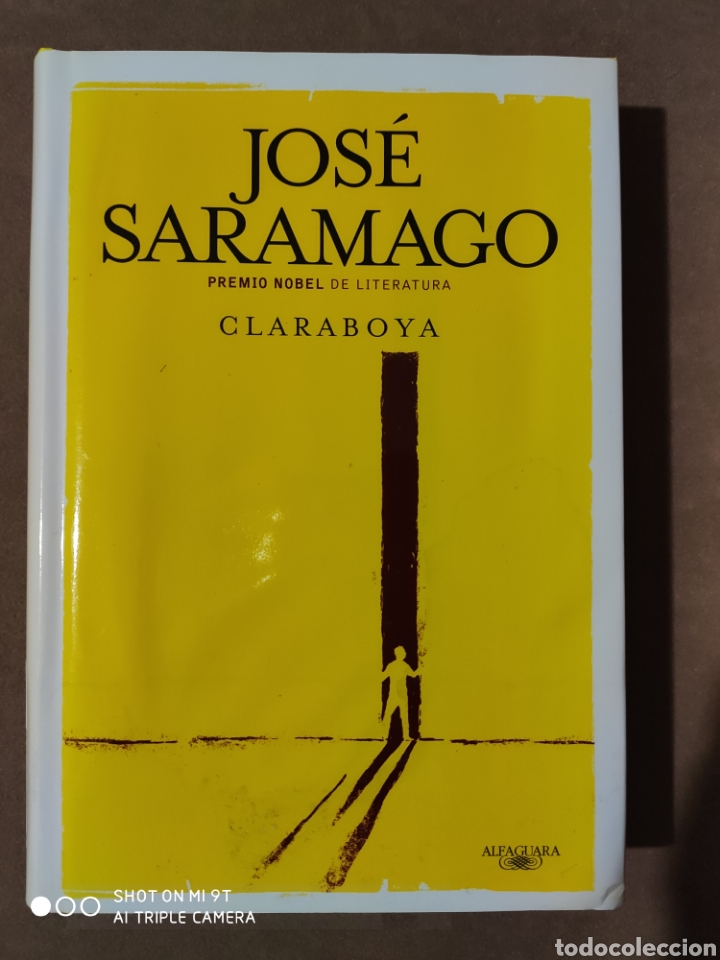 Libros de segunda mano: CLARABOYA. JOS&Eacute; SARAMAGO. ALFAGUARA. - Foto 1