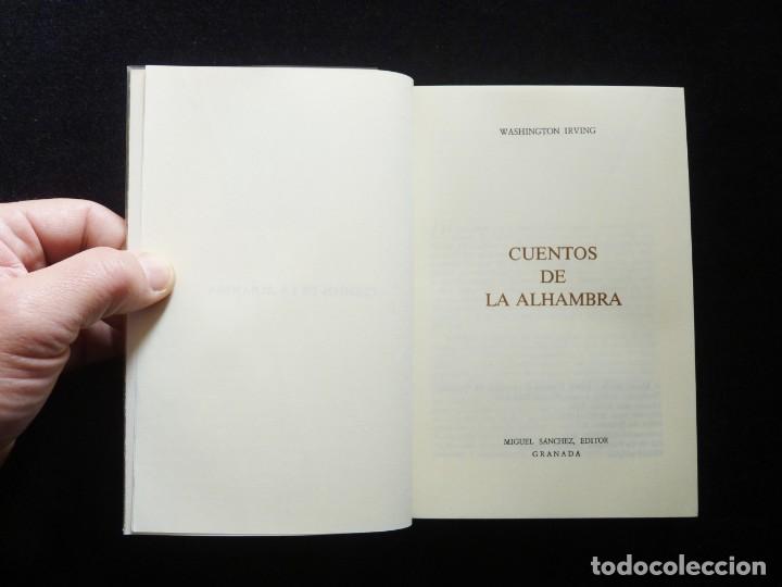 Libros de segunda mano: CUENTOS DE LA ALHAMBRA. WASHINGTON IRVING. ED. MIGUEL S&Aacute;NCHEZ, 1990. COMO NUEVO - Foto 5