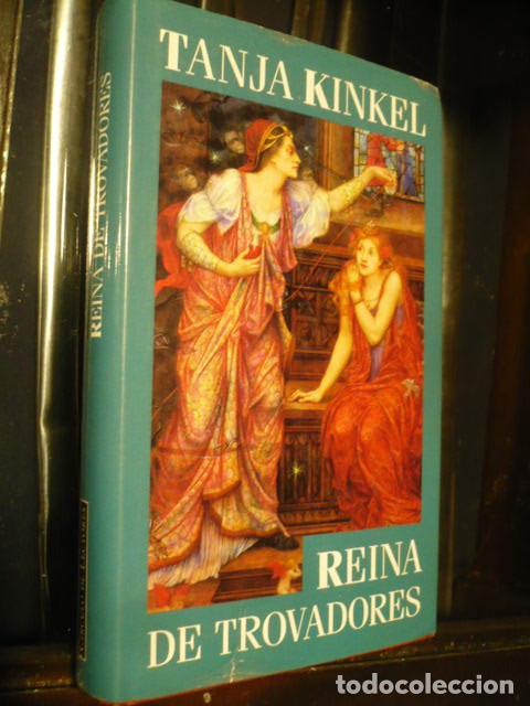Libros de segunda mano: Tanja Kinkel, Reina de trovadores. - Foto 1
