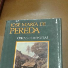 Libros de segunda mano: JOSE MARIA DE PEREDA. OBRAS COMPLETAS. EN 2 TOMOS AGUILAR 1990. Lote 364566216