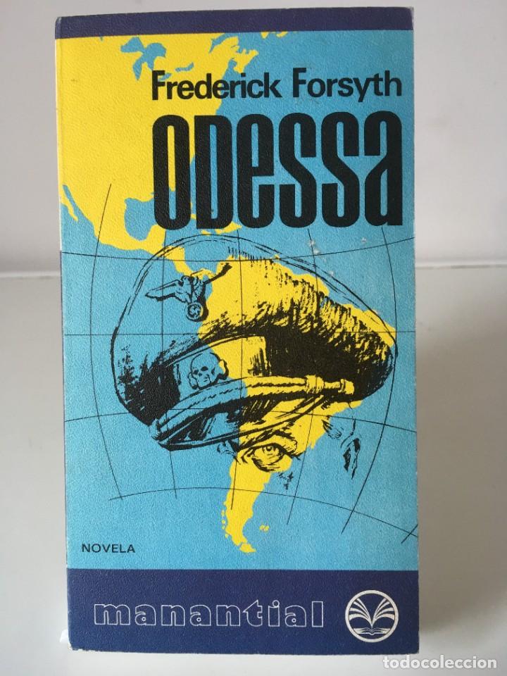 Libros de segunda mano: LIBROS LITERATURA. ODESSA - FREDERICK FORSYTH - Foto 1