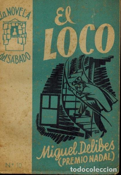 Libros de segunda mano: EL LOCO - Foto 1