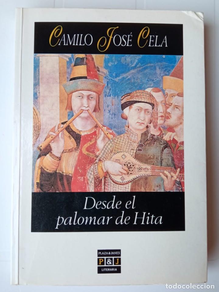 Libros de segunda mano: Desde el palomar de Hita. Autor: Camilo Jos&eacute; Cela - Foto 1