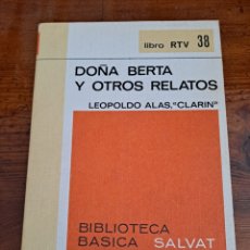 Libros de segunda mano: DOÑA BERTA Y LOS OTROS RELATOS, LEOPOLDO ALAS CLARÍN. Lote 248429995