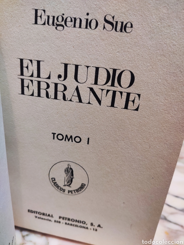 Libros de segunda mano: El Jud&iacute;o Errante. Eugenio Sue. Edici&oacute;n Petronio 1973. ASM - Foto 4