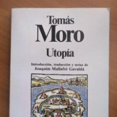 Libros de segunda mano: UTOPÍA, MORO, MALLAFRE GAVALDA, PLANETA, 1984. Lote 249062520