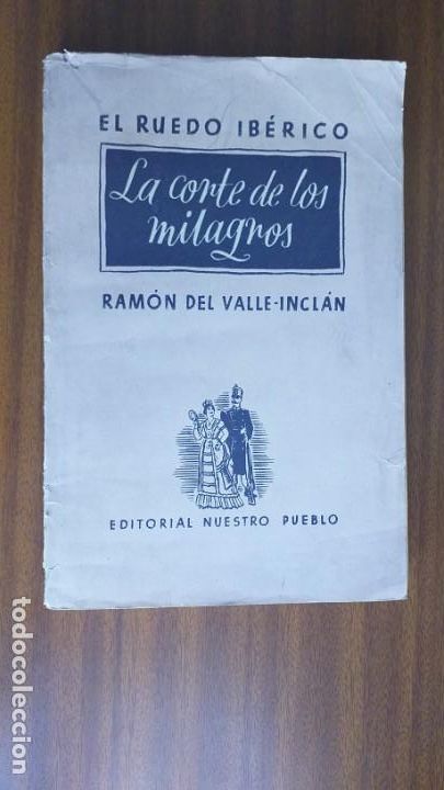 Libros de segunda mano: La corte de los milagros --- Valle-Incl&aacute;n &bull; 1938 - Foto 1