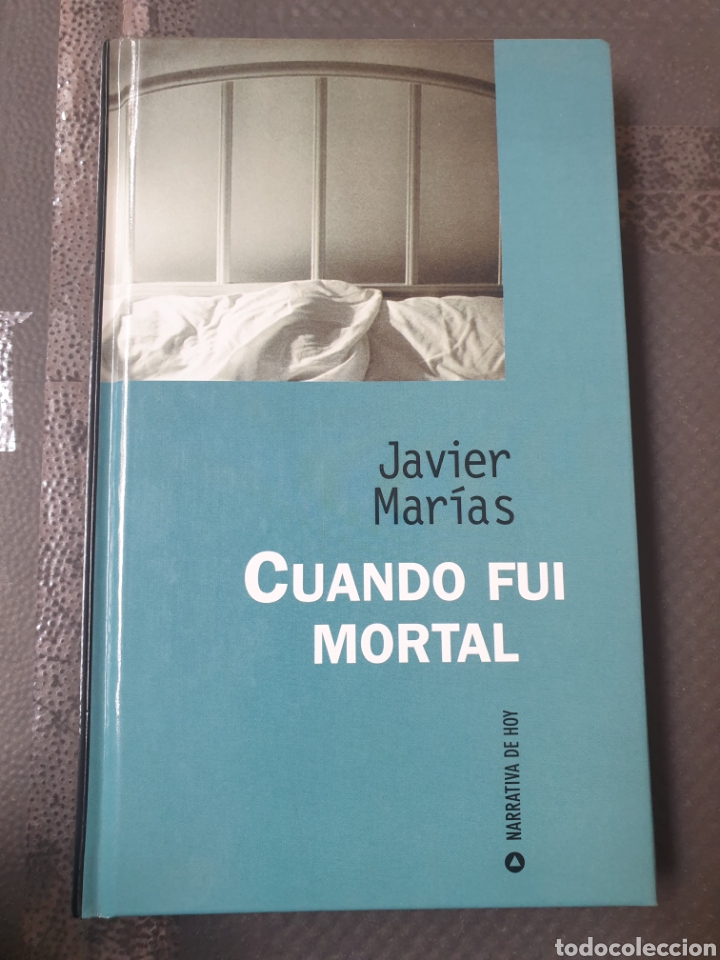 Libros de segunda mano: Cuando fui mortal - Javier marias - Foto 1