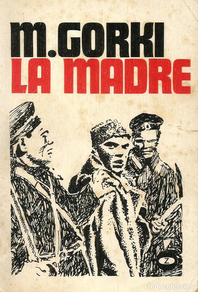 Libros de segunda mano: La madre. M. Gorki. Novela - Foto 1