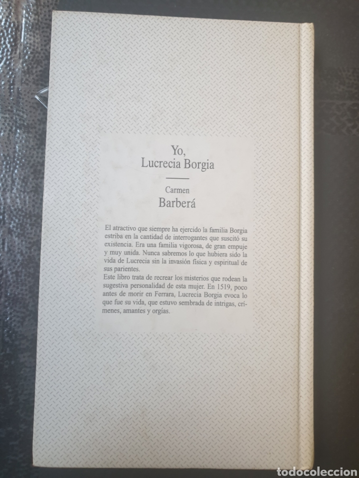 Libros de segunda mano: Yo, Lucrecia borgia - Carmen Barber&aacute; - Foto 4