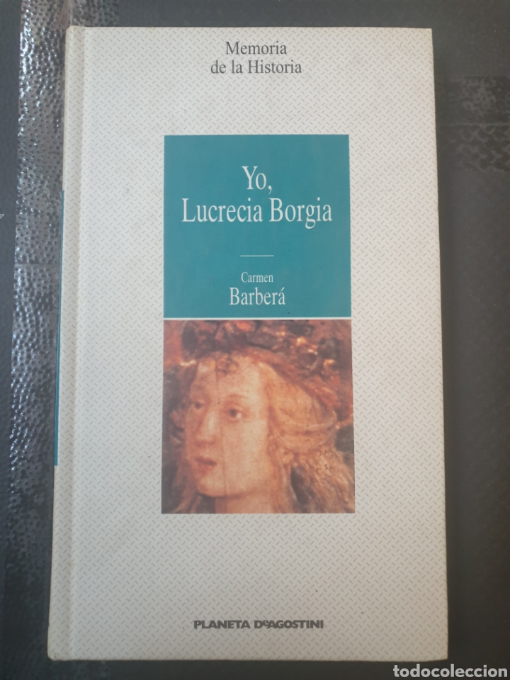 Libros de segunda mano: Yo, Lucrecia borgia - Carmen Barber&aacute; - Foto 1