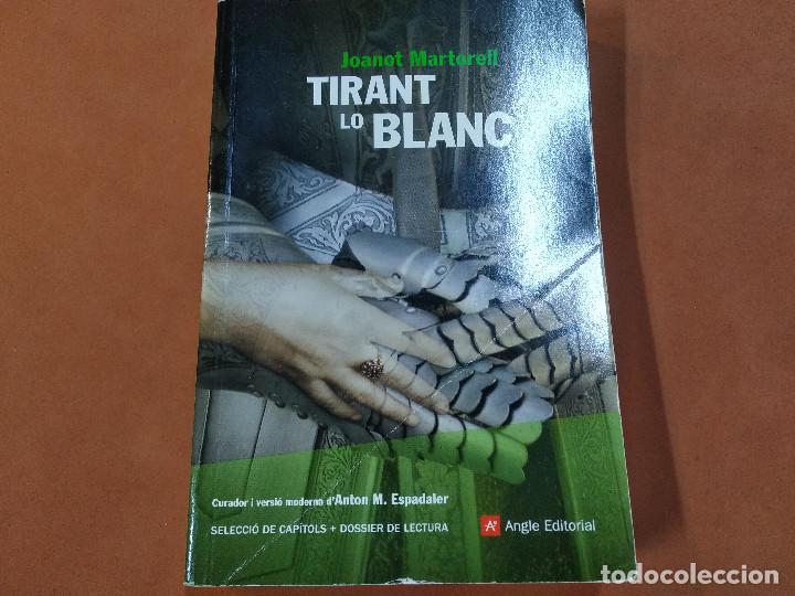 Libros de segunda mano: tirant lo blanc - joanot martorell - angle editorial - CLB - Foto 1