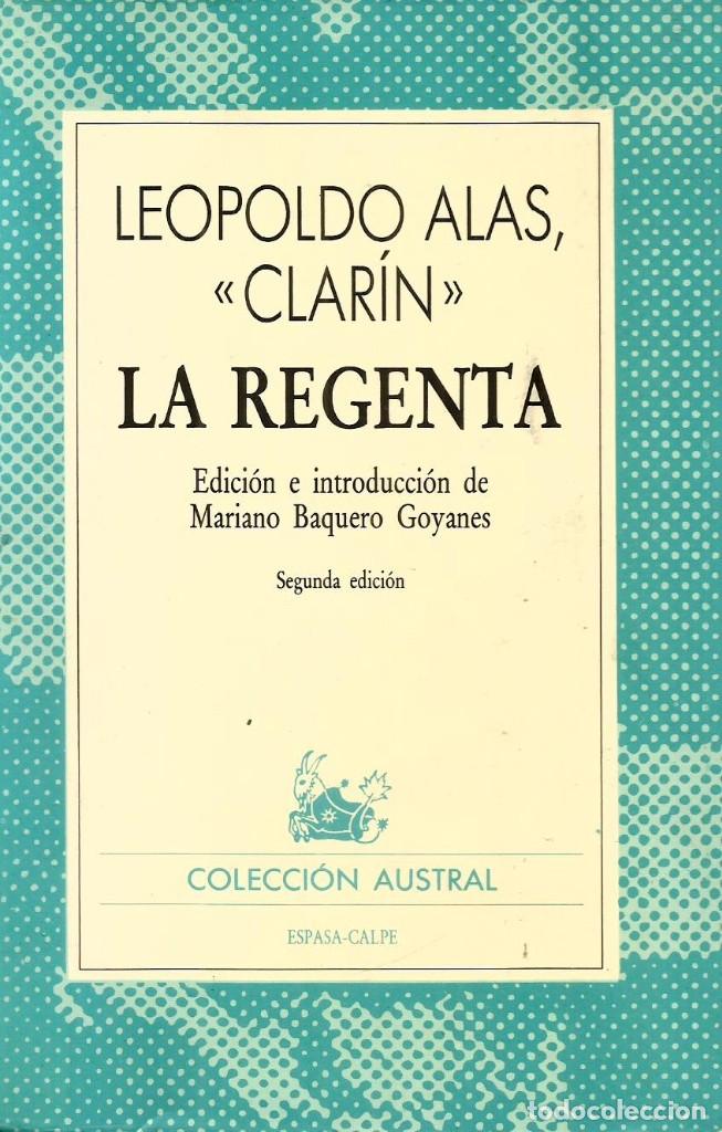 Libros de segunda mano: La Regenta. Leopoldo Alas &rdquo;Clar&iacute;n&rdquo; - Foto 1
