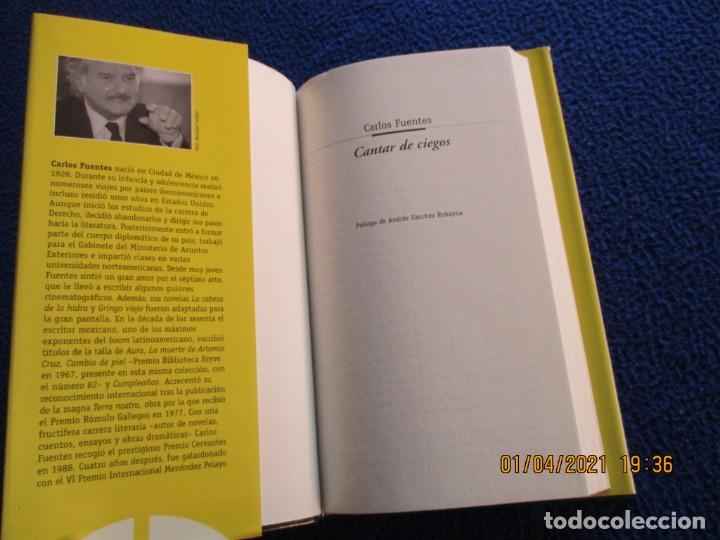 Libros de segunda mano: CANTAR DE CIEGOS Carlos Fuentes Ed. Bibliotex 2001 - Foto 4