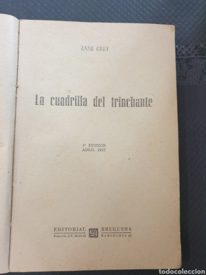 Libros de segunda mano: La cuadrilla del trinchante - zane grey - Foto 5
