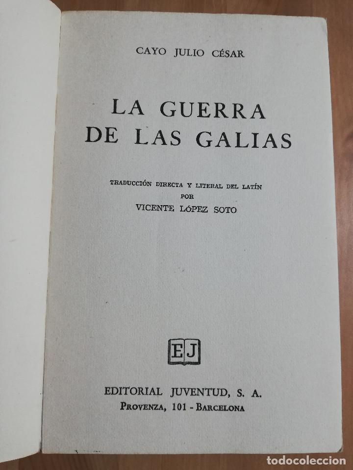 Libros de segunda mano: LA GUERRA DE LAS GALIAS (JULIO C&Eacute;SAR) - Foto 3
