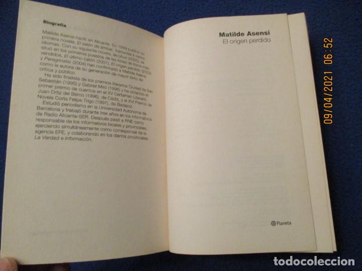 Libros de segunda mano: EL ORIGEN PERDIDO Matilde Asensi Editorial Planeta 2006 - Foto 3