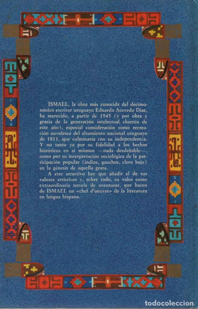 Libros de segunda mano: Ismael. Eduardo Acevedo D&iacute;az. Legasa. 1982. - Foto 2
