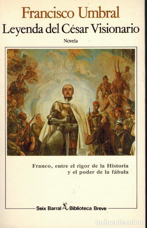 Libros de segunda mano: LEYENDA DEL C&Eacute;SAR VISIONARIO - Foto 1